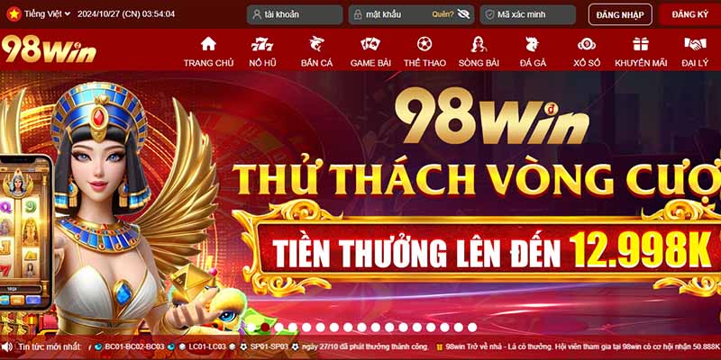 Đăng nhập 98Win dễ dàng chỉ với 4 bước